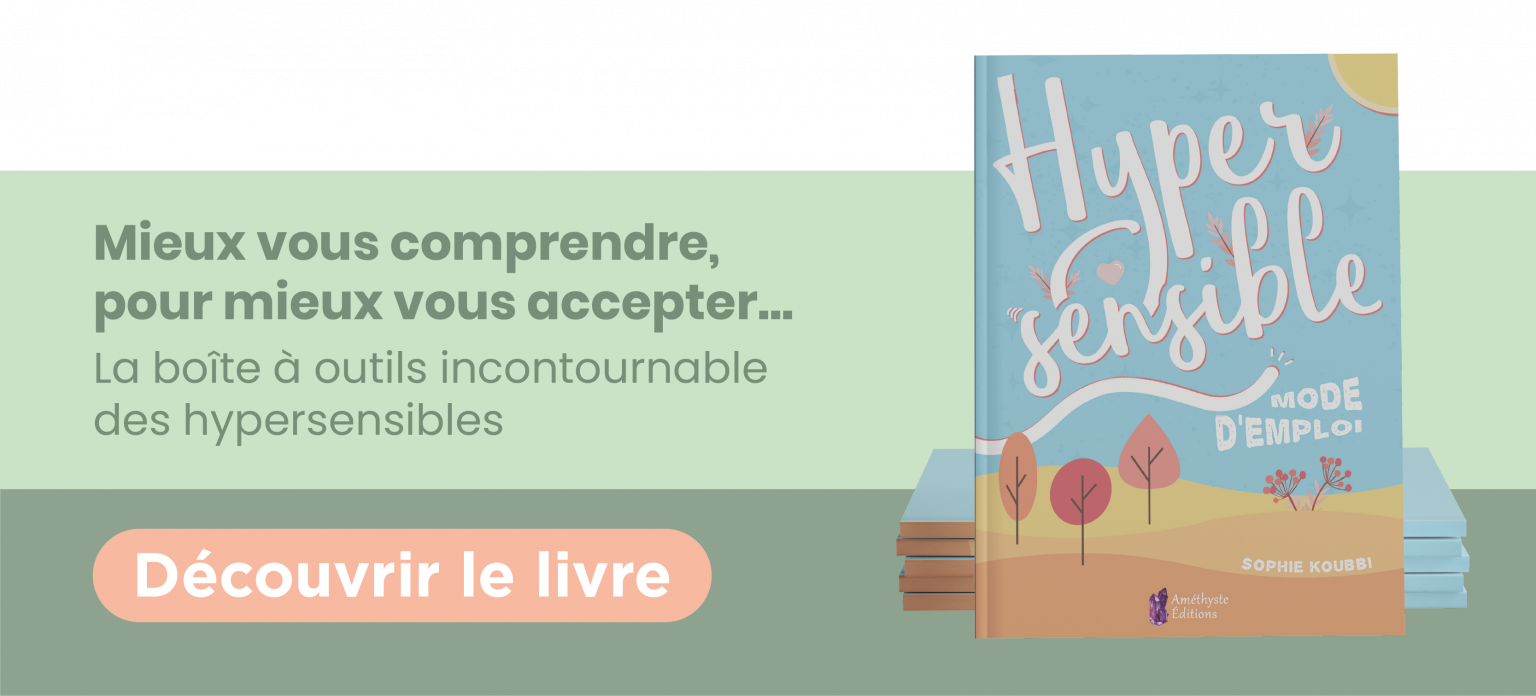 Vivre avec une hypersensible — free download